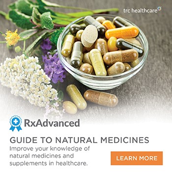 RxAdvanced Guide to Natural Medicines. Improve your knowledge of natural medicines and supplements in healthcare.